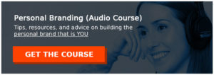 Get the Personal Branding Audio Course